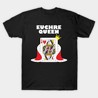 Euchre Queen Euchre Party Tournament T-Shirt